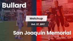 Matchup: Bullard  vs. San Joaquin Memorial  2017