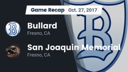 Recap: Bullard  vs. San Joaquin Memorial  2017