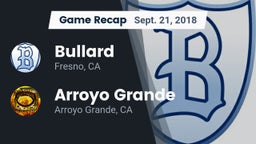 Recap: Bullard  vs. Arroyo Grande  2018