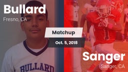 Matchup: Bullard  vs. Sanger  2018