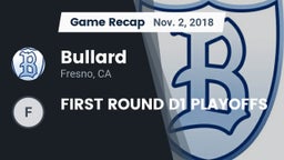 Recap: Bullard  vs. FIRST ROUND D1 PLAYOFFS 2018
