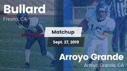 Matchup: Bullard  vs. Arroyo Grande  2019