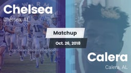 Matchup: Chelsea  vs. Calera  2018