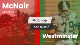 Matchup: McNair  vs. Westminster  2017