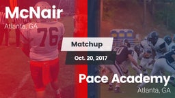 Matchup: McNair  vs. Pace Academy  2017