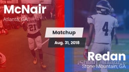 Matchup: McNair  vs. Redan  2018