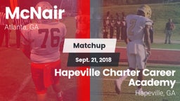 Matchup: McNair  vs. Hapeville Charter Career Academy 2018