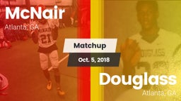 Matchup: McNair  vs. Douglass  2018