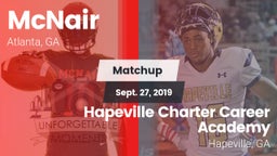 Matchup: McNair  vs. Hapeville Charter Career Academy 2019