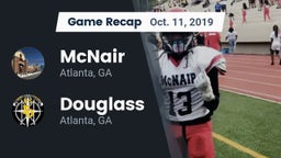 Recap: McNair  vs. Douglass  2019