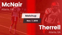 Matchup: McNair  vs. Therrell  2019