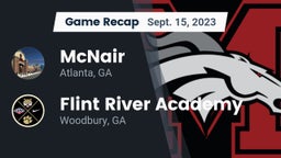 Recap: McNair  vs. Flint River Academy  2023