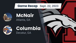 Recap: McNair  vs. Columbia  2023