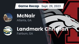 Recap: McNair  vs. Landmark Christian  2023