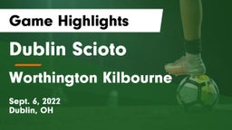 Dublin Scioto  vs Worthington Kilbourne  Game Highlights - Sept. 6, 2022