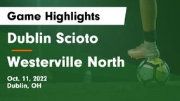 Dublin Scioto  vs Westerville North  Game Highlights - Oct. 11, 2022