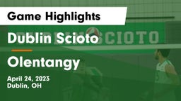 Dublin Scioto  vs Olentangy  Game Highlights - April 24, 2023