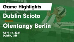 Dublin Scioto  vs Olentangy Berlin  Game Highlights - April 18, 2024
