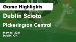 Dublin Scioto  vs Pickerington Central  Game Highlights - May 16, 2024