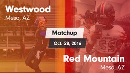 Matchup: Westwood  vs. Red Mountain  2016