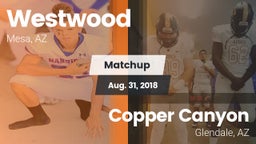Matchup: Westwood  vs. Copper Canyon  2018