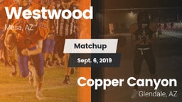 Matchup: Westwood  vs. Copper Canyon  2019