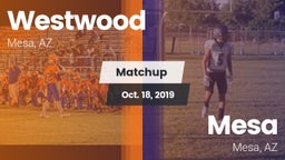 Matchup: Westwood  vs. Mesa  2019