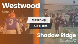 Matchup: Westwood  vs. Shadow Ridge  2020