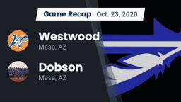 Recap: Westwood  vs. Dobson  2020