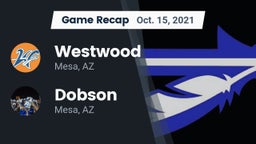 Recap: Westwood  vs. Dobson  2021