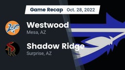 Recap: Westwood  vs. Shadow Ridge  2022