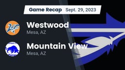 Recap: Westwood  vs. Mountain View  2023