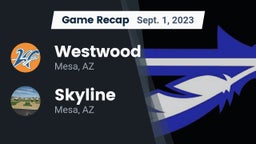 Recap: Westwood  vs. Skyline  2023