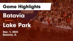 Batavia  vs Lake Park  Game Highlights - Dec. 1, 2023