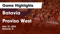 Batavia  vs Proviso West  Game Highlights - Feb. 21, 2024