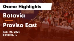 Batavia  vs Proviso East  Game Highlights - Feb. 23, 2024