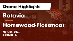 Batavia  vs Homewood-Flossmoor  Game Highlights - Nov. 21, 2023