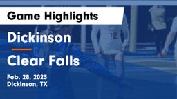 Dickinson  vs Clear Falls  Game Highlights - Feb. 28, 2023