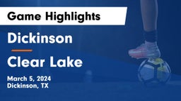 Dickinson  vs Clear Lake  Game Highlights - March 5, 2024