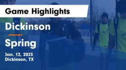 Dickinson  vs Spring  Game Highlights - Jan. 12, 2023