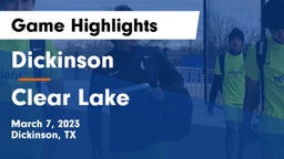 Dickinson  vs Clear Lake  Game Highlights - March 7, 2023