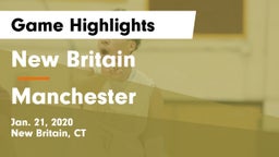 New Britain  vs Manchester  Game Highlights - Jan. 21, 2020