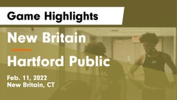 New Britain  vs Hartford Public Game Highlights - Feb. 11, 2022
