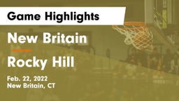 New Britain  vs Rocky Hill  Game Highlights - Feb. 22, 2022