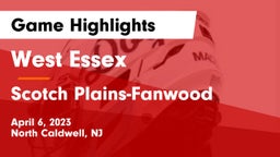 West Essex  vs Scotch Plains-Fanwood  Game Highlights - April 6, 2023