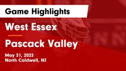 West Essex  vs Pascack Valley  Game Highlights - May 31, 2023