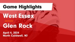 West Essex  vs Glen Rock  Game Highlights - April 4, 2024