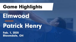 Elmwood  vs Patrick Henry  Game Highlights - Feb. 1, 2020