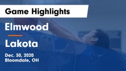 Elmwood  vs Lakota Game Highlights - Dec. 30, 2020