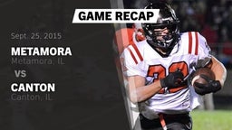 Recap: Metamora  vs. Canton  2015